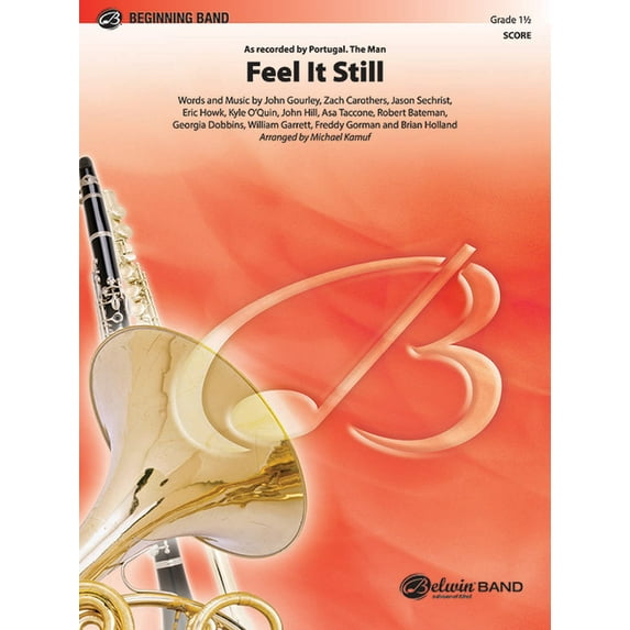 Pop Beginning Band: Feel It Still: As Recorded by Portugal. the Man, Conductor Score (Paperback)