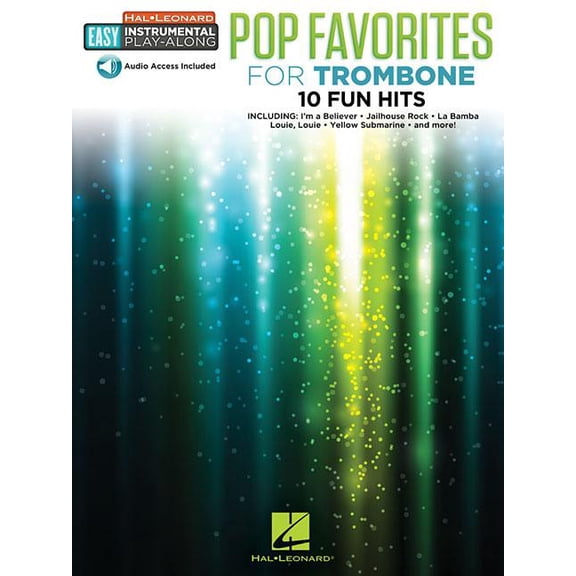 Pop Favorites - 10 Fun Hits: Trombone Easy Instrumental Play-Along Book with Online Audio Tracks