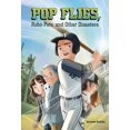 thumbnail image 1 of Pre-Owned Pop Flies, Robo-Pets, and Other Disasters Paperback, 1 of 1