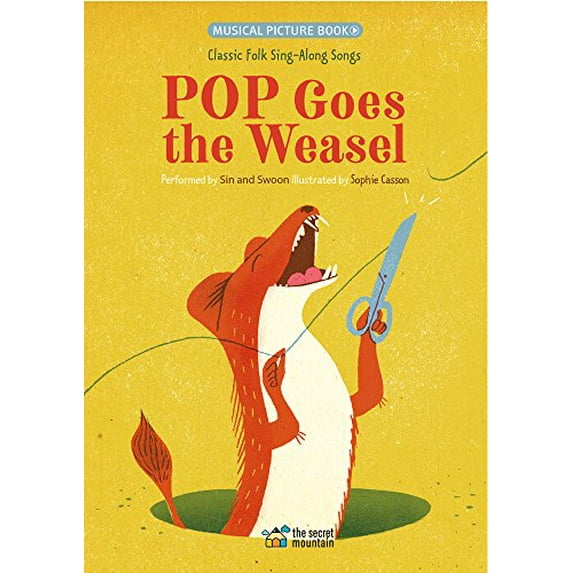 Pre-Owned Pop Goes the Weasel: Classic Folk Sing-Along Songs (Paperback) 292477425X 9782924774250