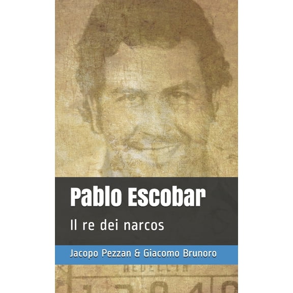 Pop Icon Pablo Escobar: Il re dei narcos, (Paperback)