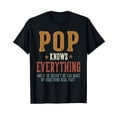 thumbnail image 1 of Pop Knows Everything - Humorous Father's Day Pop T-Shirt, 1 of 7
