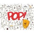 thumbnail image 1 of Pop!: Otto, the Kernel Who Didn't Pop, (Hardcover), 1 of 1