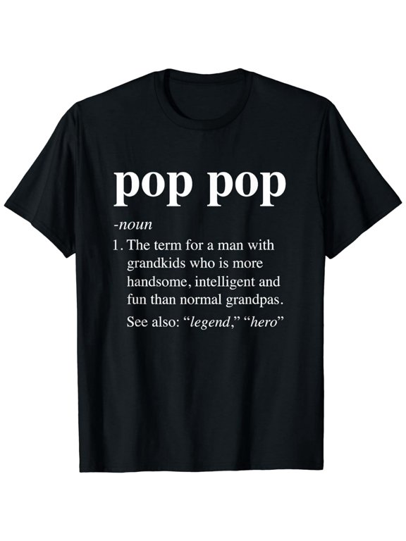 Pop Pop Definition Funny Poppop Dictionary for Men Grandpa T-Shirt
