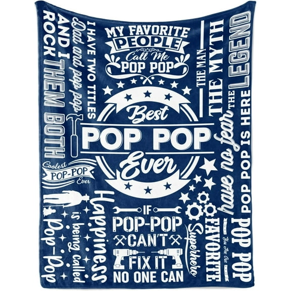 Pop Pop Gifts, Gifts for Grandpa, Throw Blanket for Grandfather, Presents from Granddaughters Grandsons for Christmas, Birthday, Father's Day - 50" x 65" Best Pop Pop Ever