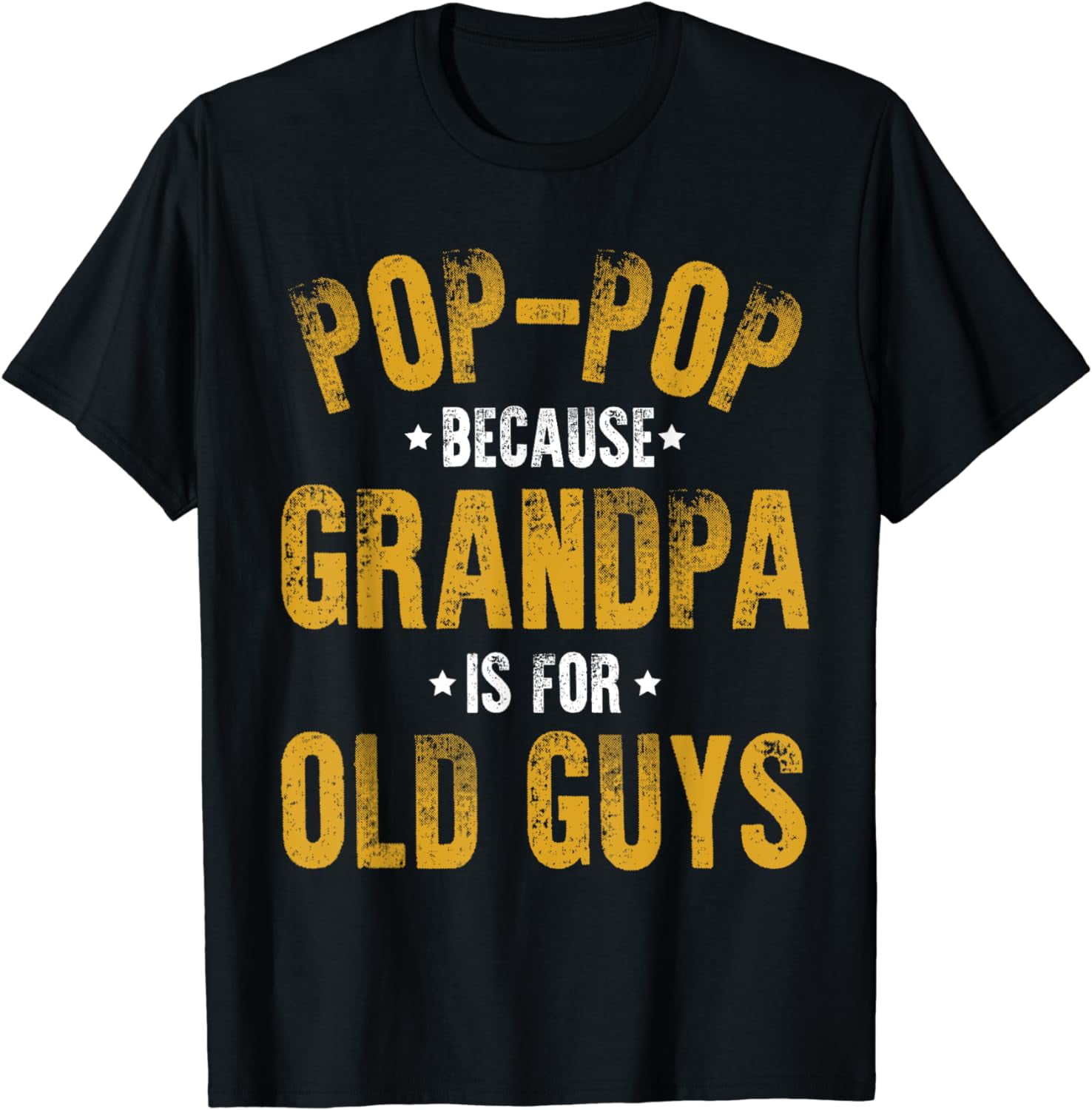 Men's Pop Pop Grandpa T-Shirt Mens Fathers Day PopPop Gift