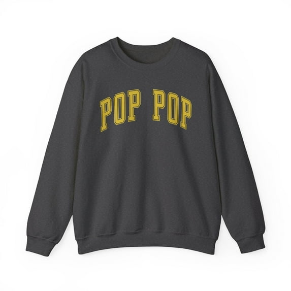 Pop Pop Sweatshirt Gifts Crew Neck Shirt Long Sleeve Unisex