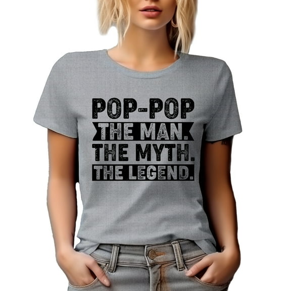 Pop-Pop, The Man, The Myth, The Legend, Funny Grandpa, Father's Day or Birthday, Heather Grey T-Shirt, Large