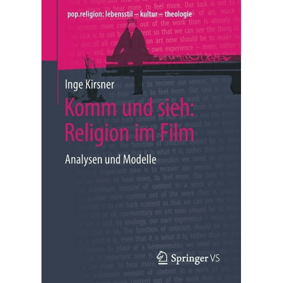 Pop.Religion: Lebensstil - Kultur - Theo Komm Und Sieh: Religion Im Film: Analysen Und Modelle, (Paperback)