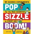 thumbnail image 1 of Pre-Owned Pop, Sizzle, Boom!: 101 Science Experiments for the Mad Scientist in Every Kid (Paperback) 1250092825 9781250092823, 1 of 1