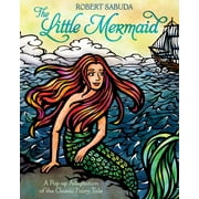 ROBERT SABUDA Pop-Up Classics: The Little Mermaid: A Pop-Up Adaptation of the Classic Fairy Tale (Hardcover)