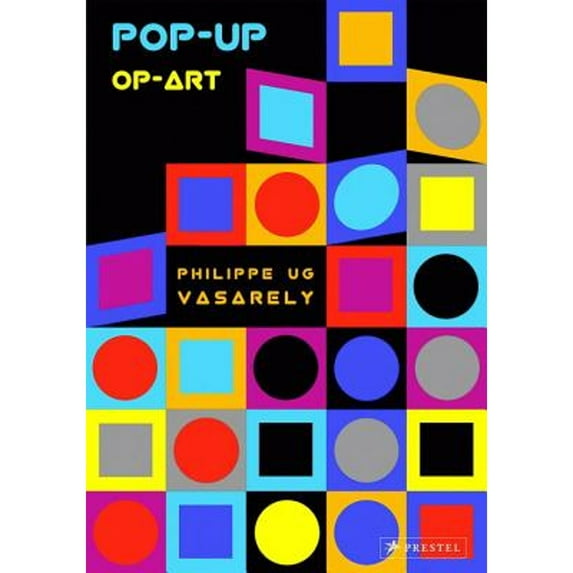 Pre-Owned Pop-Up Op-Art: Vasarely (Paperback) 3791372025 9783791372020