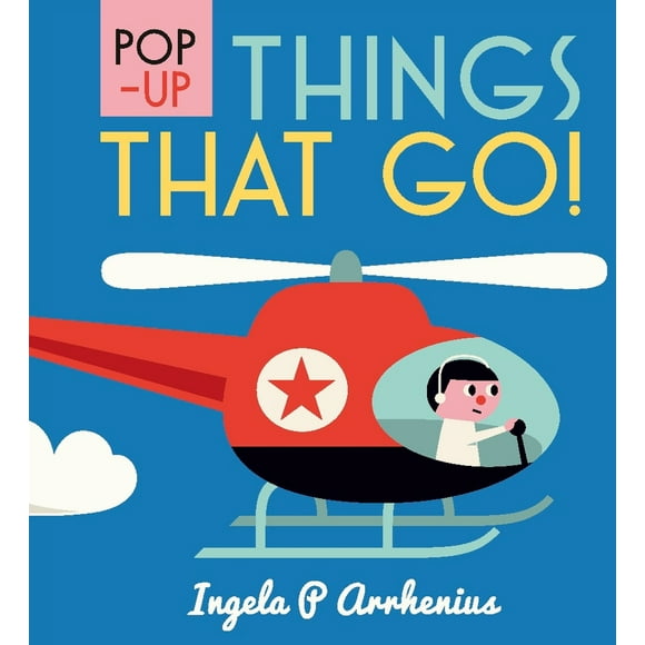 Pre-Owned Pop-Up Things That Go! (Hardcover) 1536201200 9781536201208