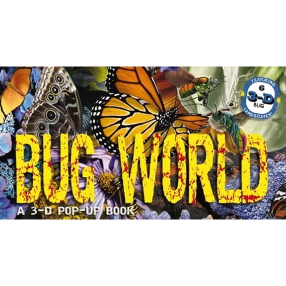 Pre-Owned Bug World: A 3-D Pop-Up Book (Hardcover) 1646431987 9781646431984