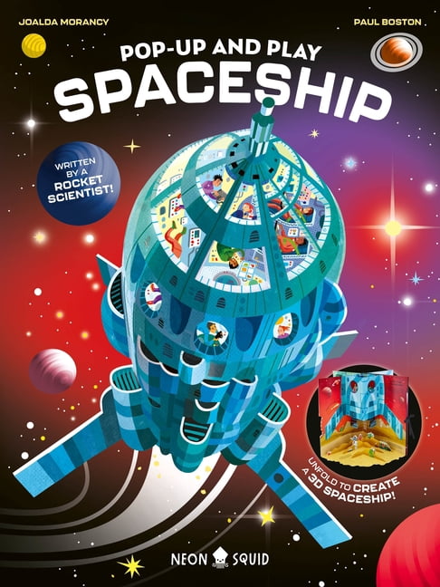 Pop-Up and Play Spaceship: Unfold to Create Your Very Own 3D Spaceship!, (Board Book)