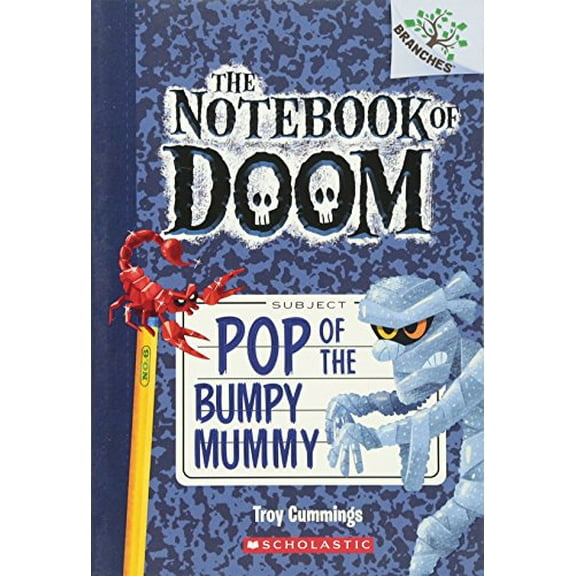 Pre-Owned Pop of the Bumpy Mummy: A Branches Book (the Notebook of Doom #6): Volume 6 (Paperback) 0545698987 9780545698986