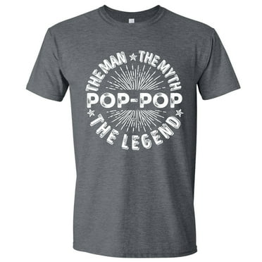 Pop-pop Shirt, The Man The Myth The Legend, Gift for Pop, Mens Gray XL Shirt