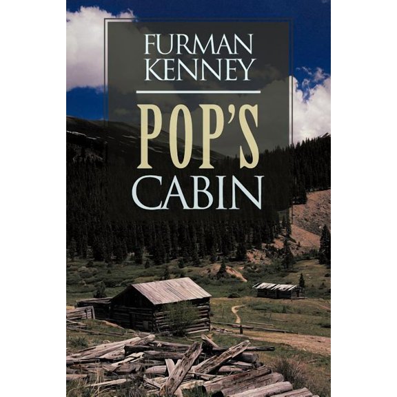Pop's Cabin, (Paperback)