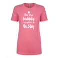 thumbnail image 1 of Pop the Bubbly I'm getting a Hubby Women's crewneck tee, 1 of 1