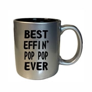 PopPop Coffee Mugs, Best Effin Pop Pop Ever 11oz Ceramic Coffee Cup Teacup with Handle, Funny Birthday Gifts