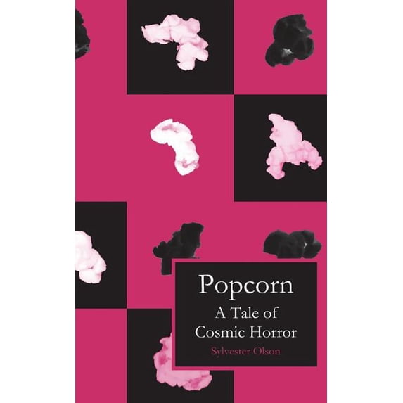 Popcorn : A Tale of Cosmic Horror