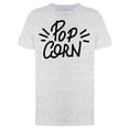 thumbnail image 1 of Popcorn Lettering Tee Men's -Image by Shutterstock, 1 of 2