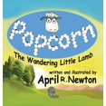 thumbnail image 1 of Popcorn: The Wandering Little Lamb, (Hardcover), 1 of 1