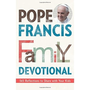 Pre-Owned Pope Francis Family Devotional: 365 Reflections to Share with Your Kids (Paperback) 168192014X 9781681920146