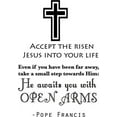 thumbnail image 1 of Pope Francis Vinyl Wall Decal | Large Catholic Decor | Religious Sticker | Jesus Quote [BB2] 20"x29", 1 of 4