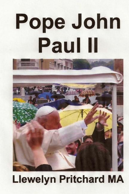 Pope John Paul II : St. Peter's Square, Vatican City, Rome, Italy (Paperback)