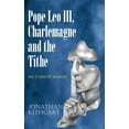 thumbnail image 1 of Pope Leo III, Charlemagne and the Tithe: The Code of Silence, (Hardcover), 1 of 1