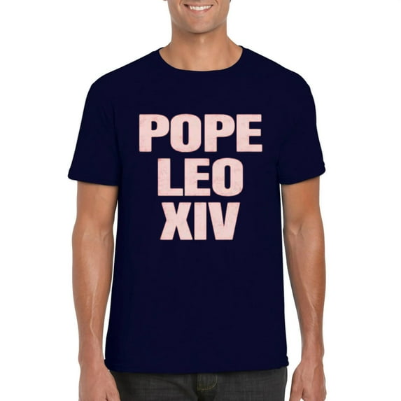 Pope Leo XIV Humor Tribute Statement Catholic Graphic Edition #2 T-Shirt, for men & women, up to size 5XL