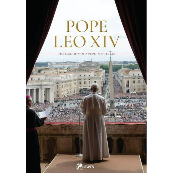 Pope Leo XIV: The Election of a Pope in Pictures, (Hardcover)