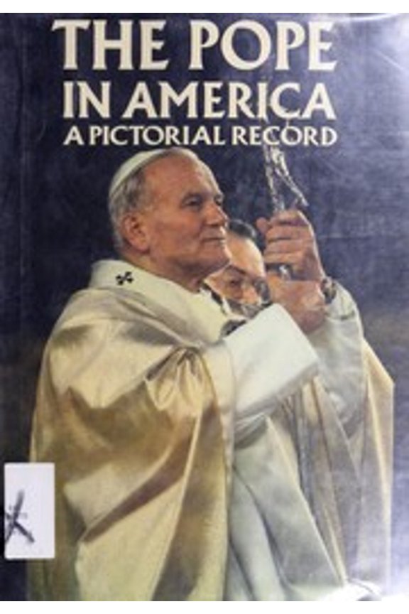 Pre-Owned The Pope in America: A Pictorial History by Colour Library (Hardcover) History English
