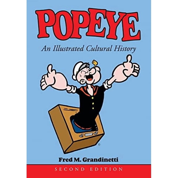 Popeye: An Illustrated Cultural History (Paperback)