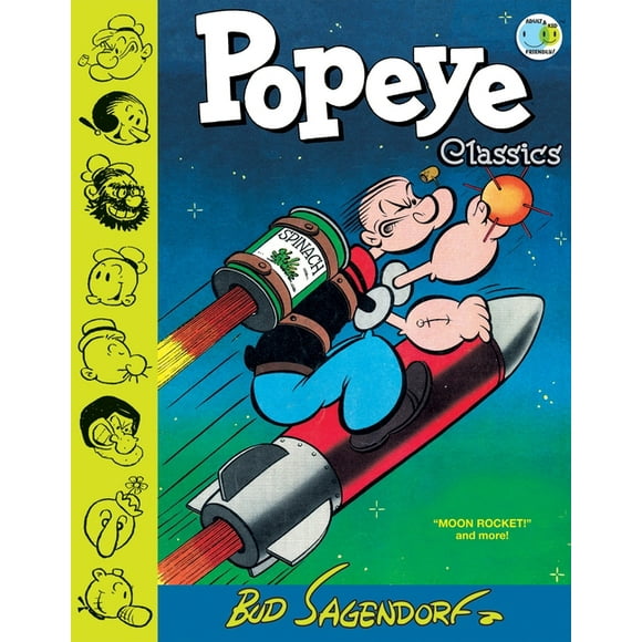 Popeye Classics: Popeye Classics, Vol. 10: Moon Rocket and more (Series #1) (Hardcover)