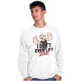 thumbnail image 1 of Popeye I Don't Even Lift Bro Funny Long Sleeve TShirt Men Women Brisco Brands M, 1 of 6