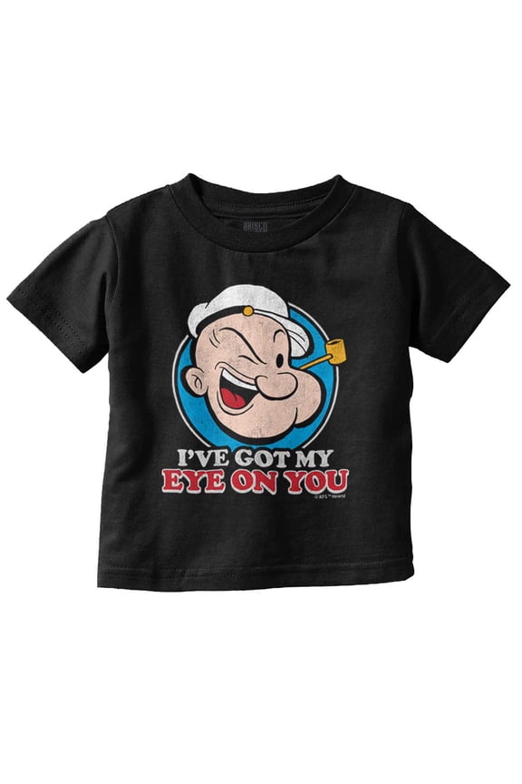 Popeye I've Got My Eye On You Funny Toddler Boy Girl T Shirt Infant Toddler Brisco Brands 12M