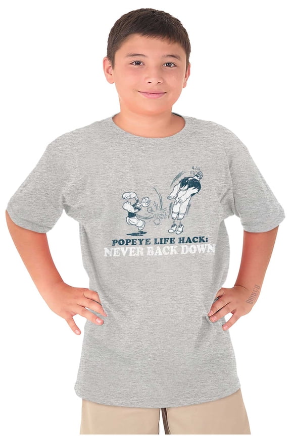 Popeye Life Hack Never Back Down Crewneck T Shirts Boy Girl Teen Brisco Brands L