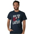 thumbnail image 1 of Popeye Sea You Later Funny Beach Pun Men's Graphic T Shirt Tees Brisco Brands S, 1 of 5