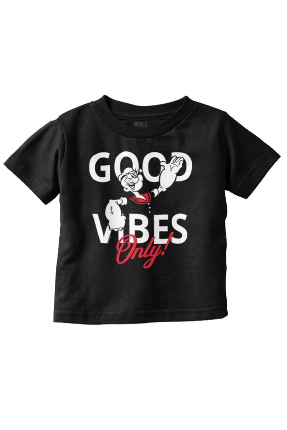Popeye The Sailor Man Positive Quote Toddler Boy Girl T Shirt Infant Toddler Brisco Brands 6M