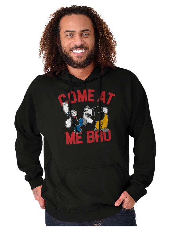 Popeye vs Bluto Come At Me Bro Meme Hoodie Hooded Sweatshirt Men Brisco Brands X