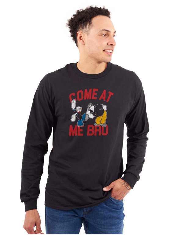 Popeye vs Bluto Come At Me Bro Meme Men's Long Sleeve Tee T Shirt Brisco Brands M