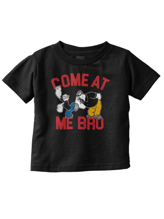 Popeye vs Bluto Come At Me Bro Meme Youth T Shirt Tee Boys Infant Toddler Brisco Brands 4T
