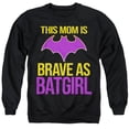 thumbnail image 1 of Popfunk Batgirl Mother's Day Brave as Batgirl Unisex Adult Crewneck Sweatshirt, Black, Small, 1 of 5
