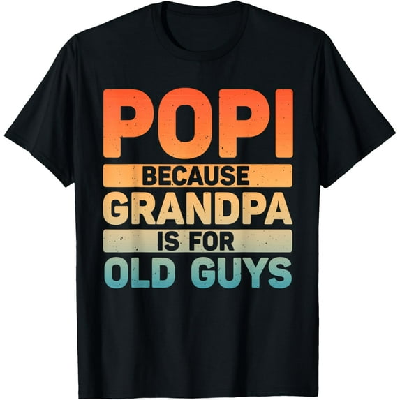 Popi Design For Grandpa From Grandfather'S Day Popi T-Shirt Unisex S-5XL Hot Trending Shirt, Vintage Birthday Gift
