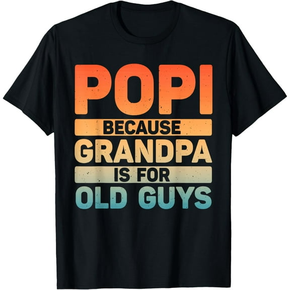 Popi Design For Grandpa From Grandfather'S Day Popi T-Shirt Unisex S-5XL Hot Trending Shirt, Vintage Birthday Gift