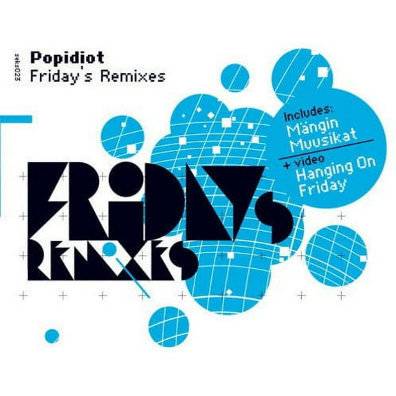 Popidiot - Friday's Remixes - Music & Performance - CD