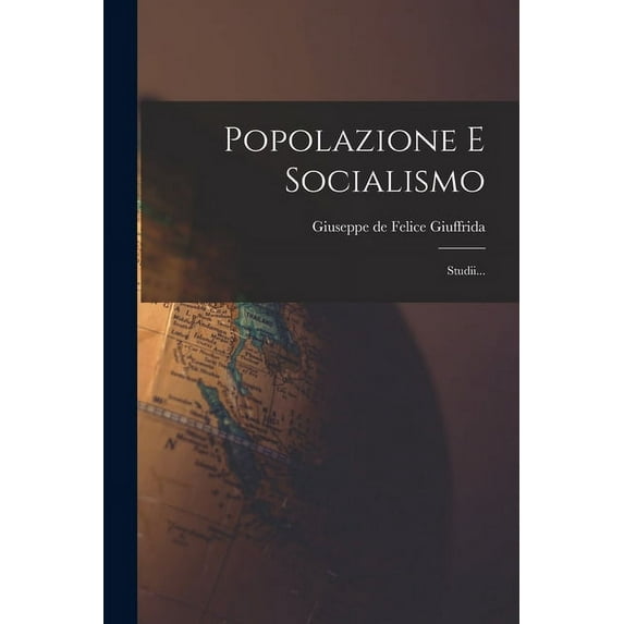 Popolazione E Socialismo: Studii... (Paperback)