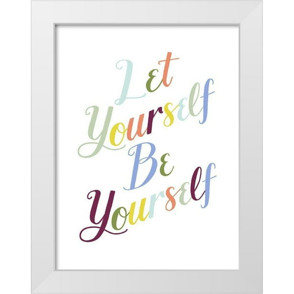 Popp, Grace 12x14 White Modern Wood Framed Museum Art Print Titled - Be Yourself I